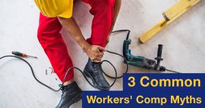 Workers' Comp Myths